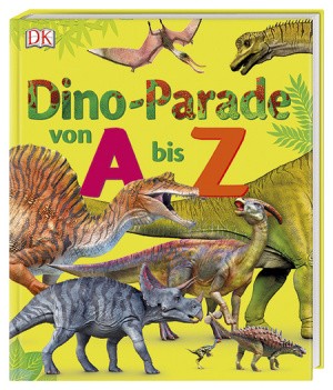 Cover: Dino-Parade von A bis Z